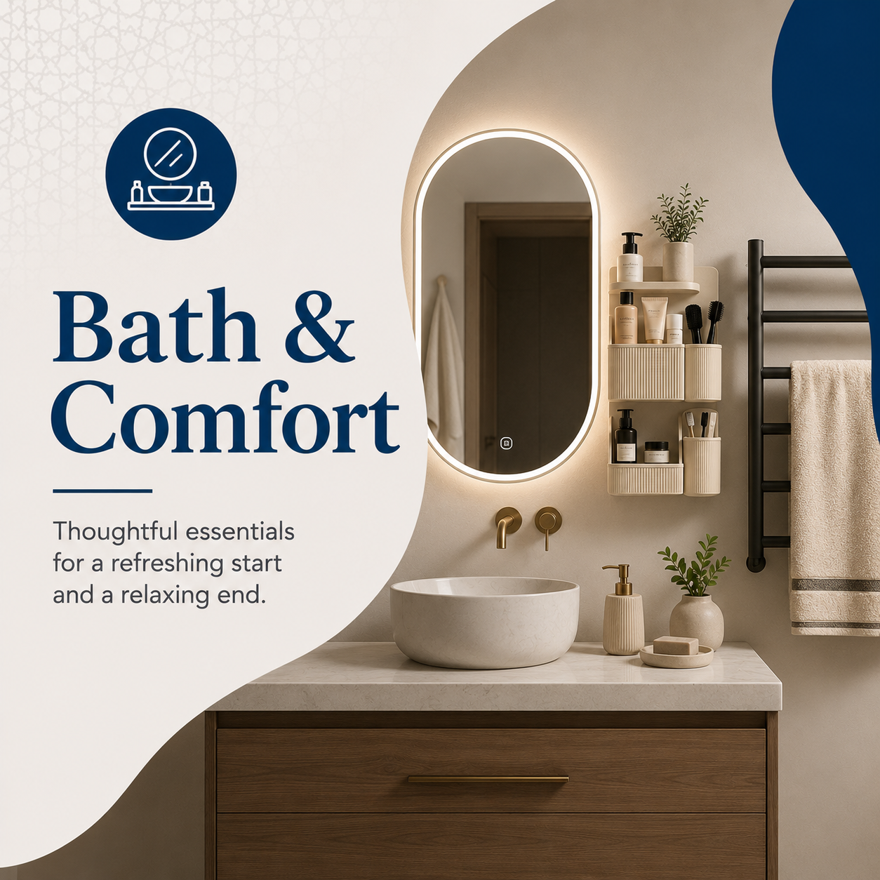 Bath & Comfort